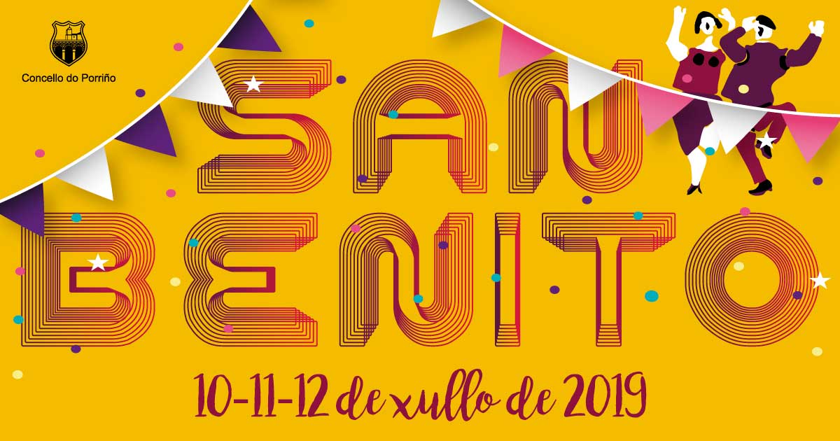 FESTAS DE SAN BENITO 2019. Concello do Porriño