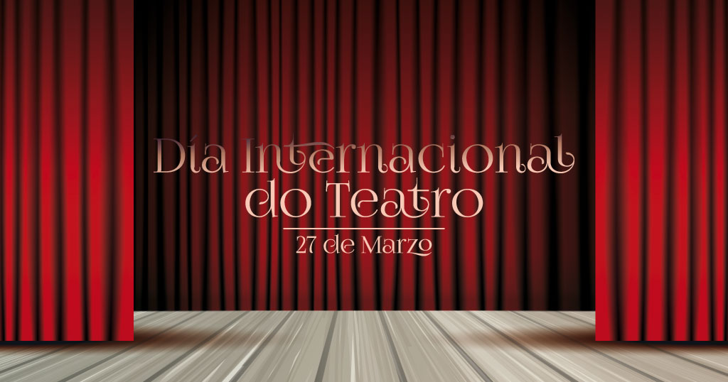 Día Internacional do Teatro 2020