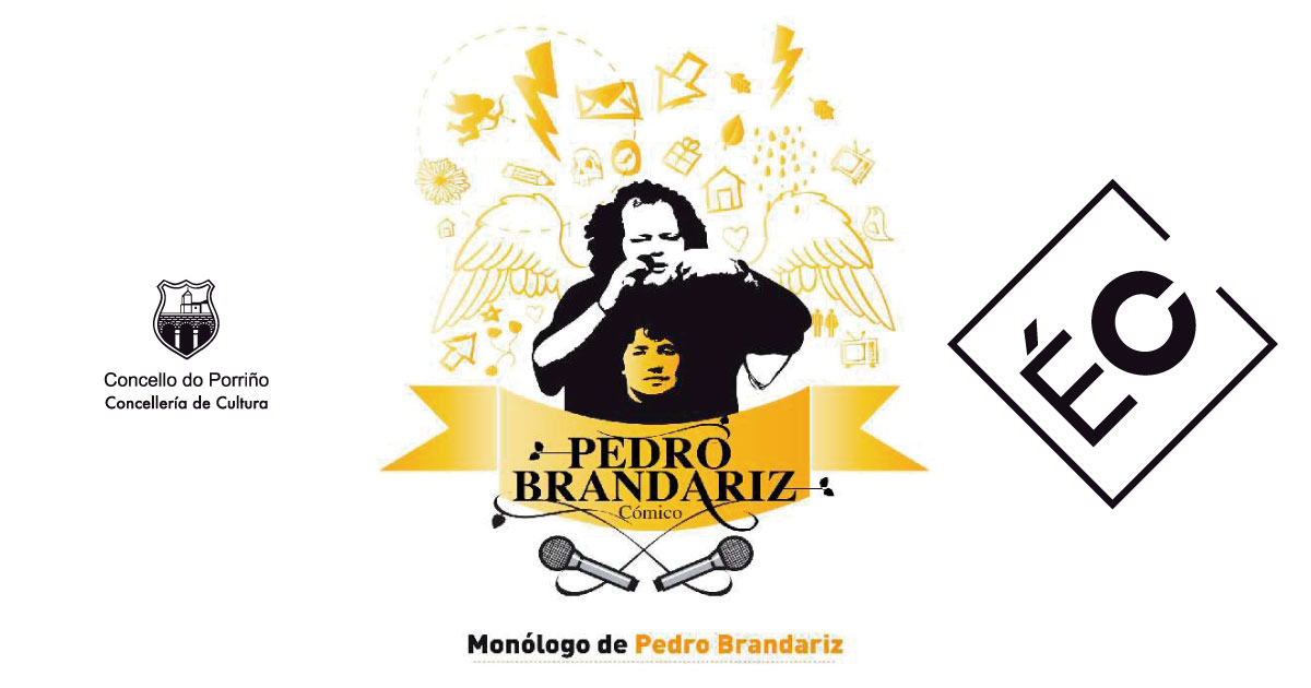 Monólogo de Pedro Bradariz