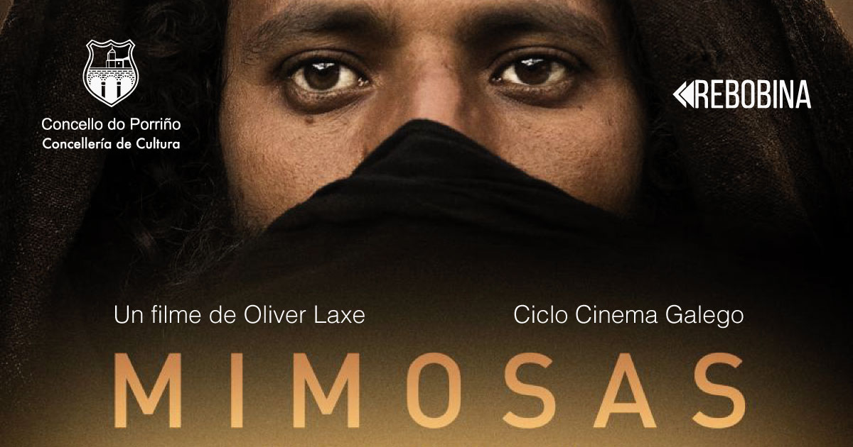 Ciclo Cinema Galego. Proxección do filme: “Mimosas”