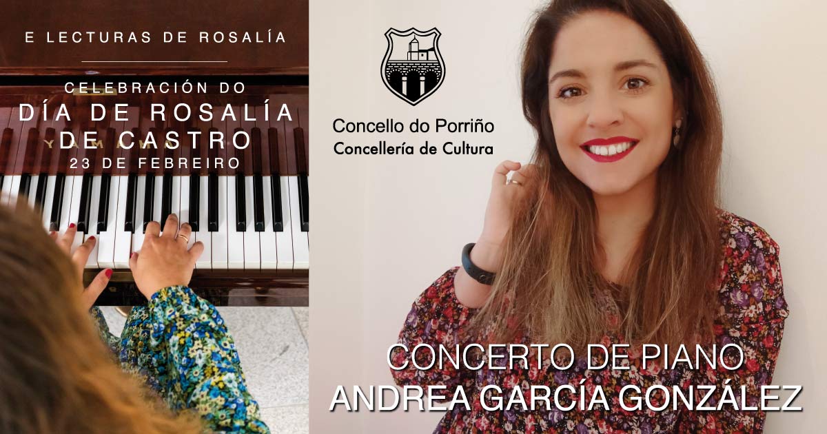 Concerto de piano de Andrea García González e lecturas de Rosalía
