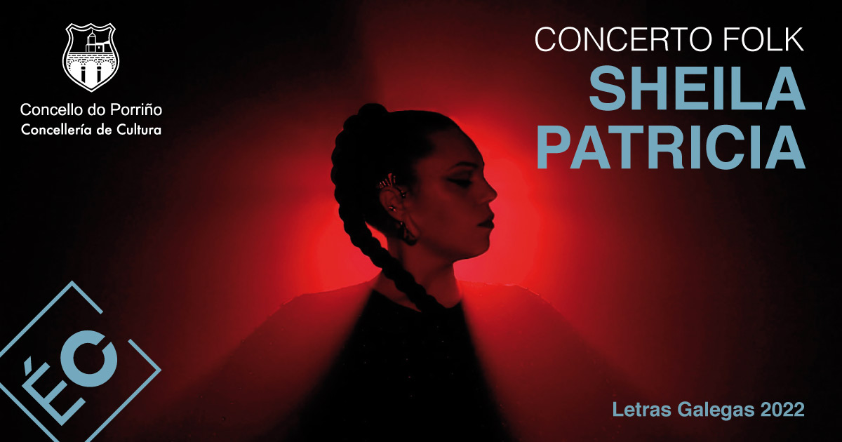 Concerto folk: Sheila Patricia. Concello do Porriño