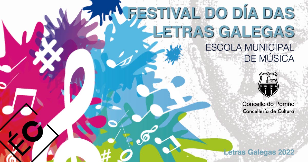 Festival das Letras Galegas da Escola Municipal de Música do Porriño