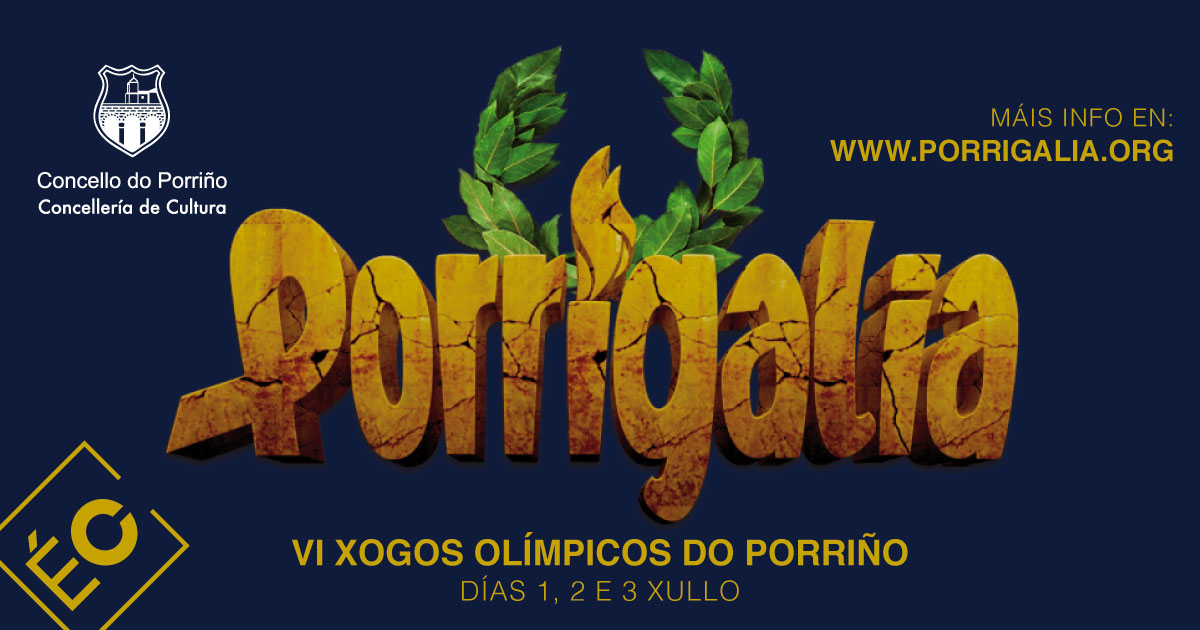 Porrigalia, VI Xogos Olímpicos do Porriño