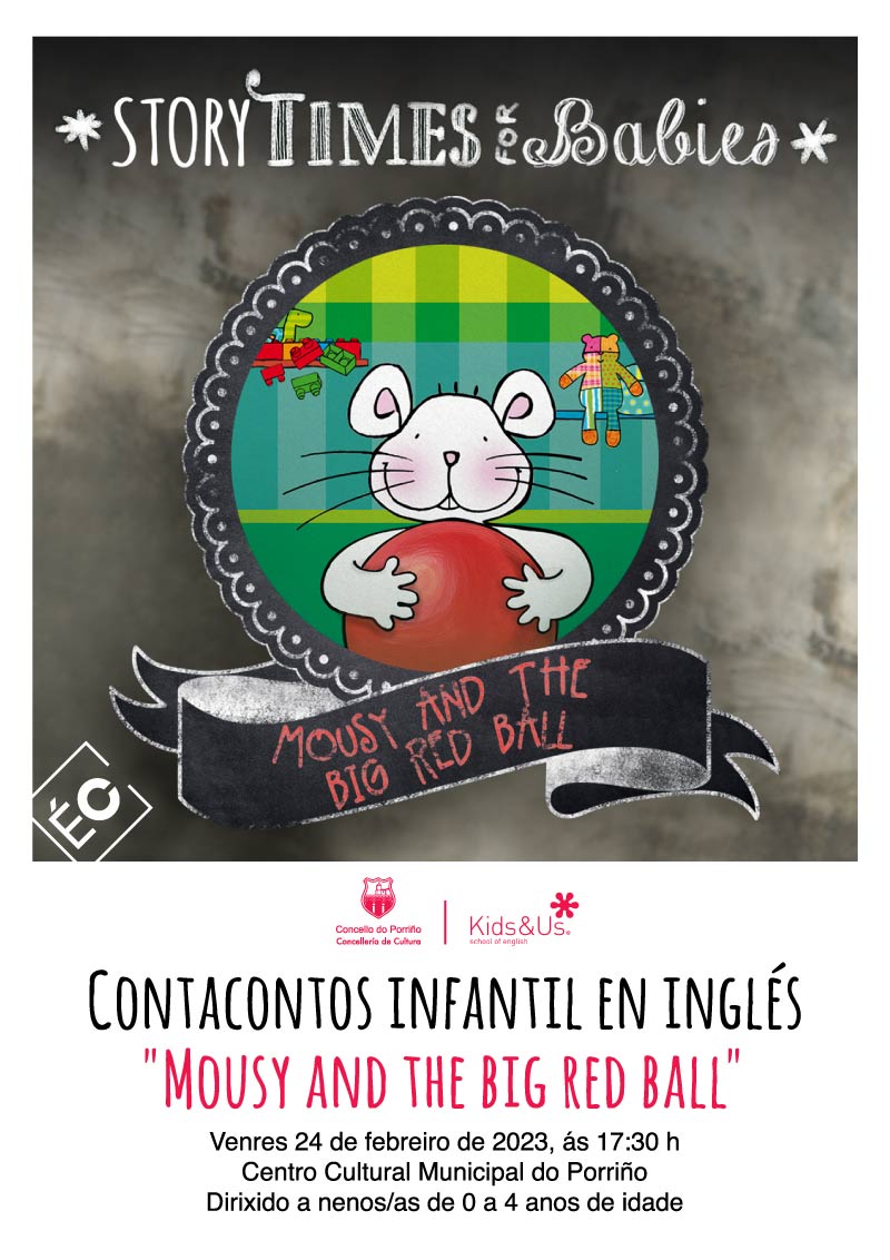 Contacontos infantil en inglés: "Mousy and the big red ball"
