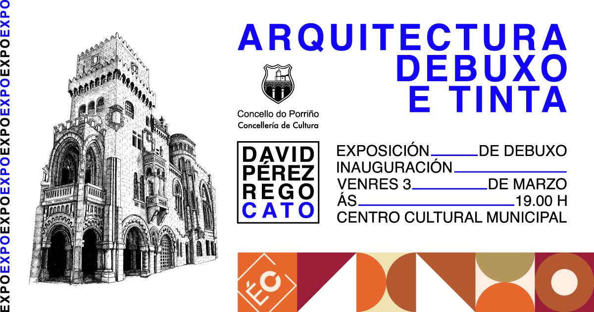 Exposición: "Arquitectura, Debuxo e Tinta"