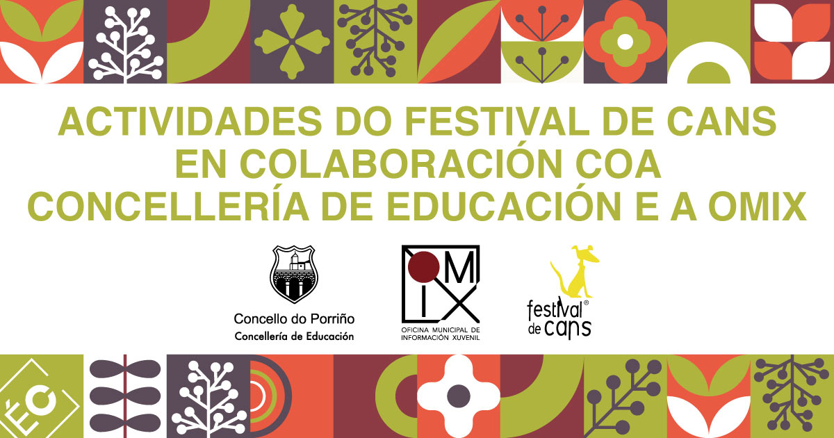 Actividades do Festival de Cans en colaboración coa Concellería de Educación e a OMIX