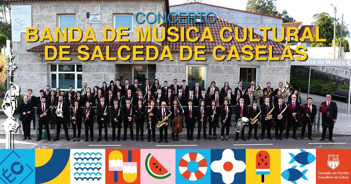 Concerto: Banda de Música Cultural de Salceda de Caselas